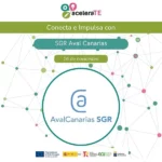 AvalCanarias participa en ‘aceleraTE’, el primer evento en Canarias para ayudar a microempresas, startups y autónomos